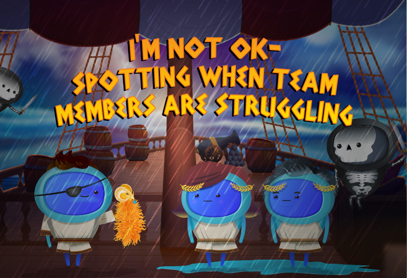 iAM 00313 - I’m Not OK – Spotting When Team Members are Struggling - LMS Thumbnails-2