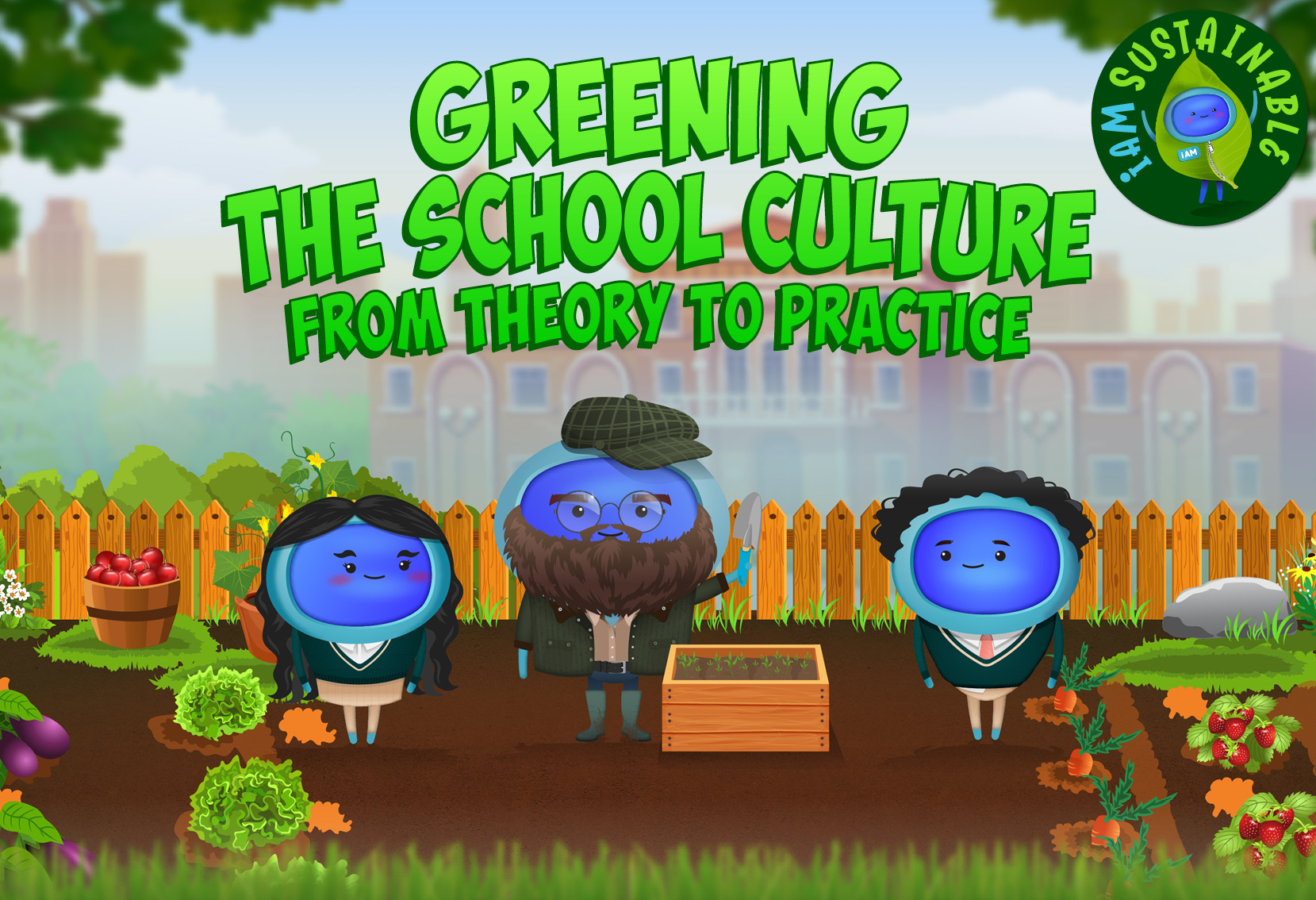 iAM 00396 - Greening the School Culture – From Theory to Practice - LMS Thumbnails