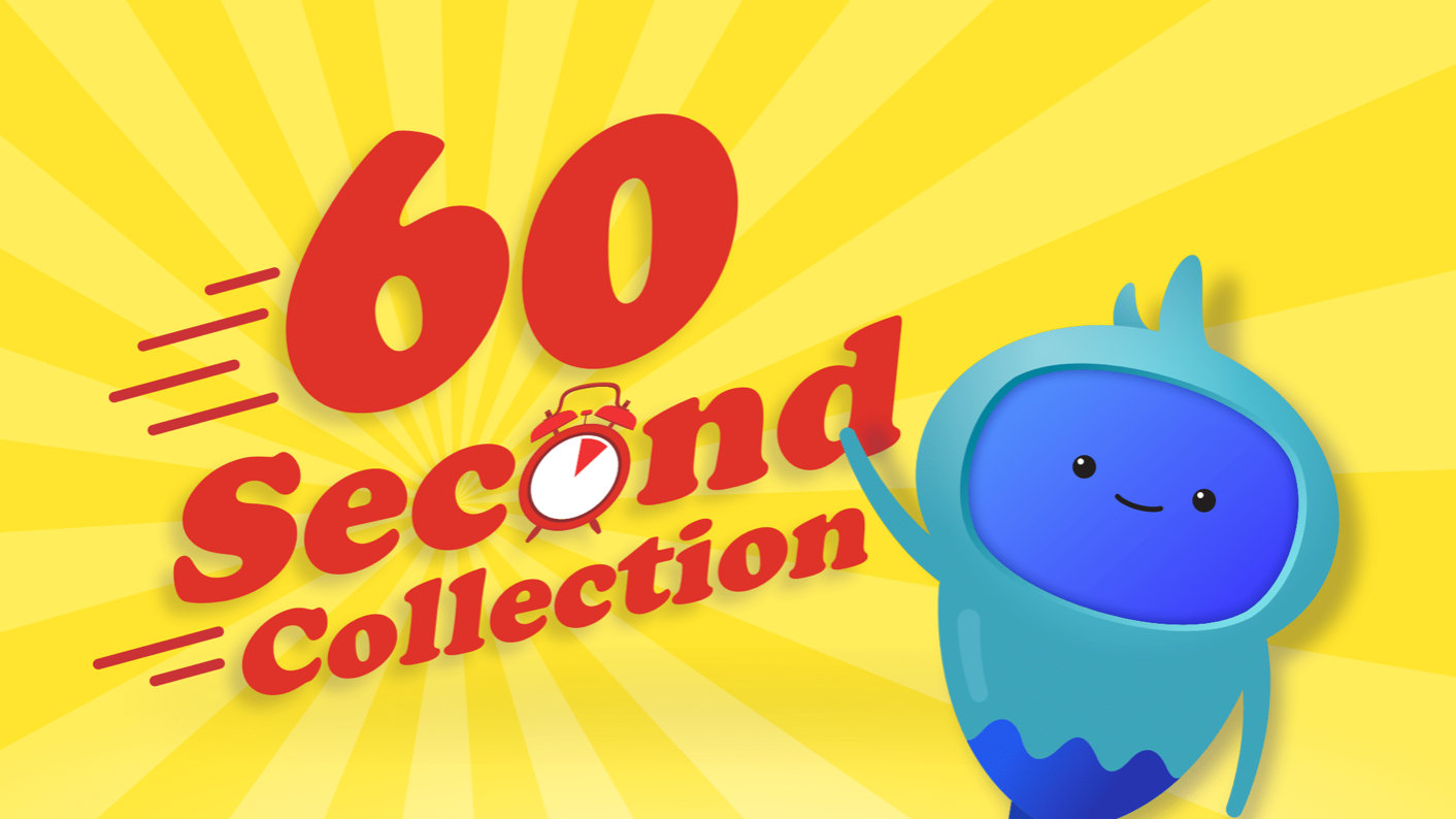 60 Second Collection